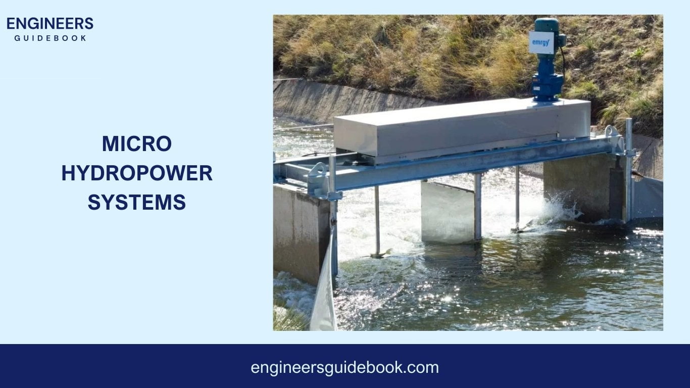 How hydropower works | a comprehensive guide for engineers | 7 Micro-hydropower systems