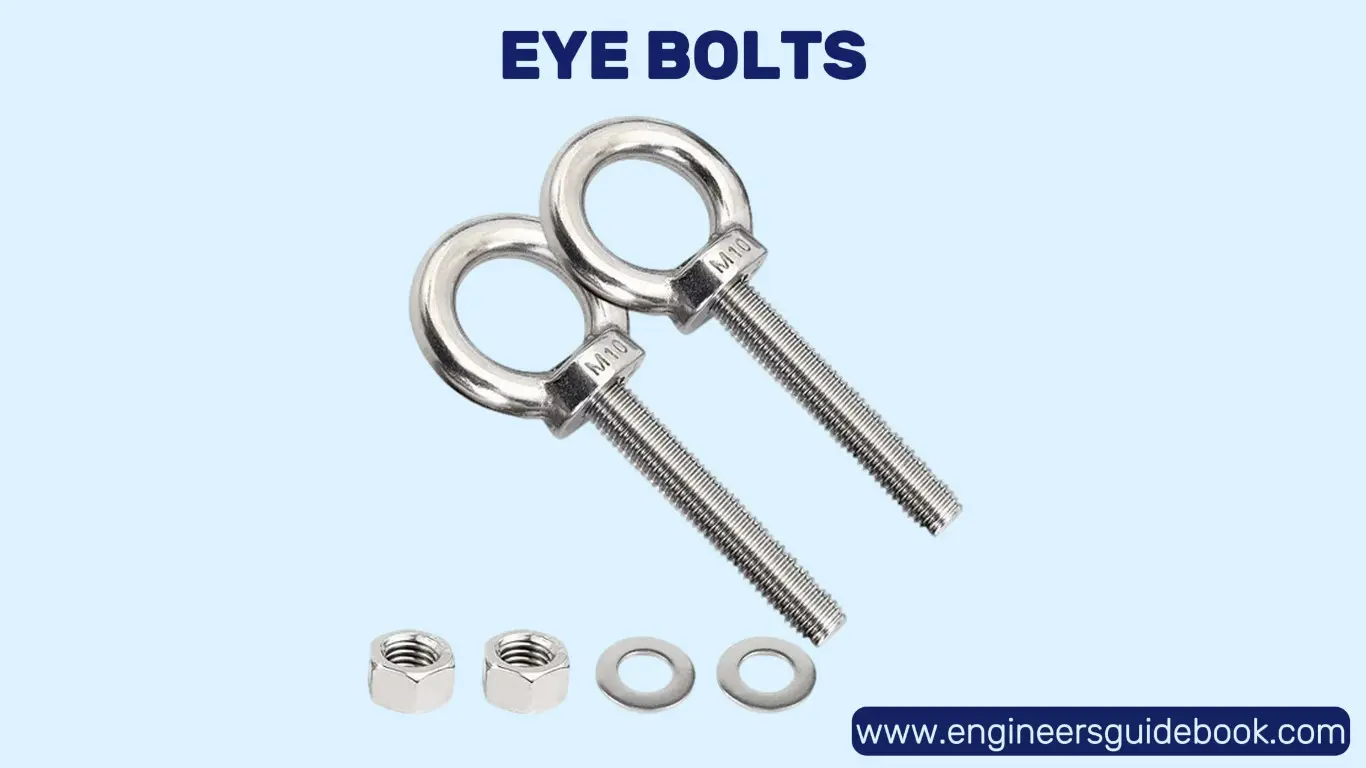 20 types of bolts | advantages and applications | 7 Eye bolts