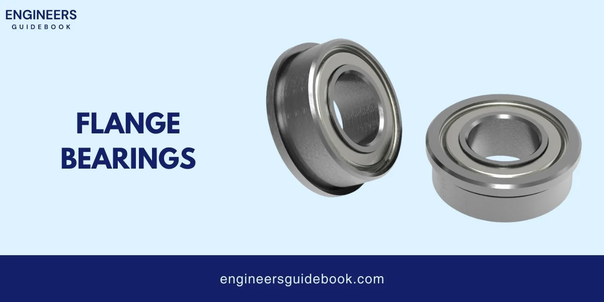 15 types of bearings: a step-by-step guide for engineers 18 Flange bearings
