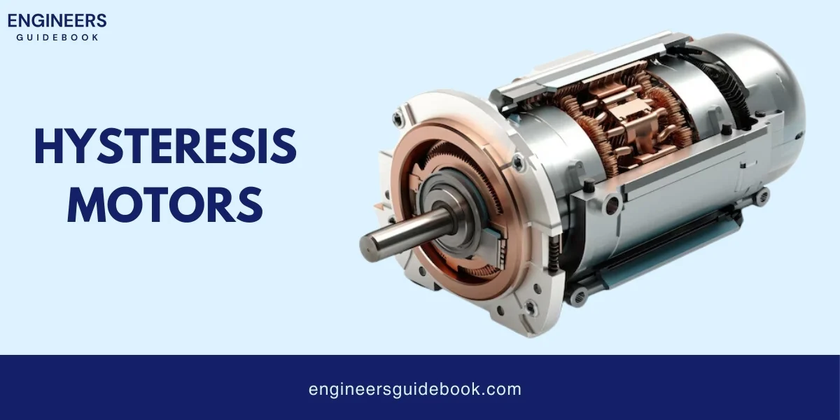 Types of ac motors | all in one guide for engineers | 20 Hysteresis motors