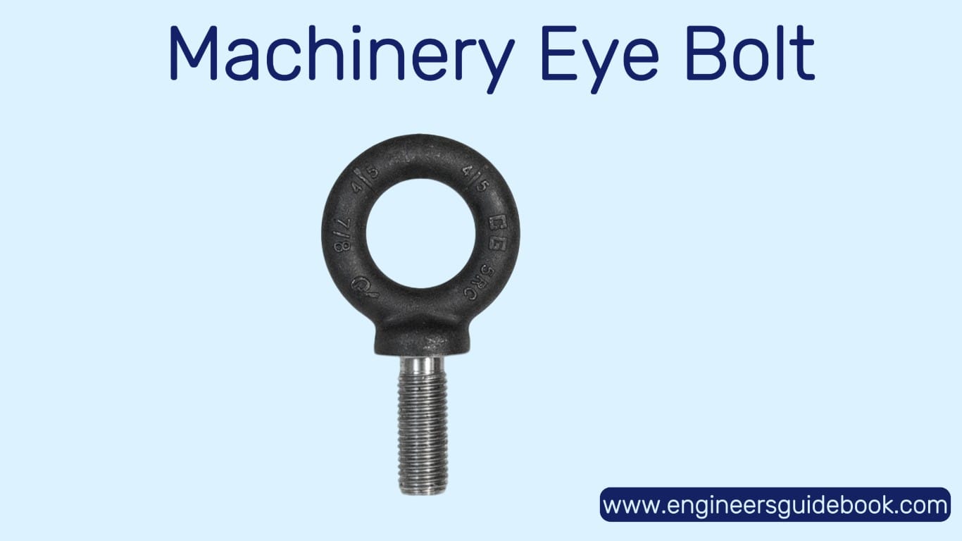 Eye bolts: types and uses 4 Machinery eye bolt