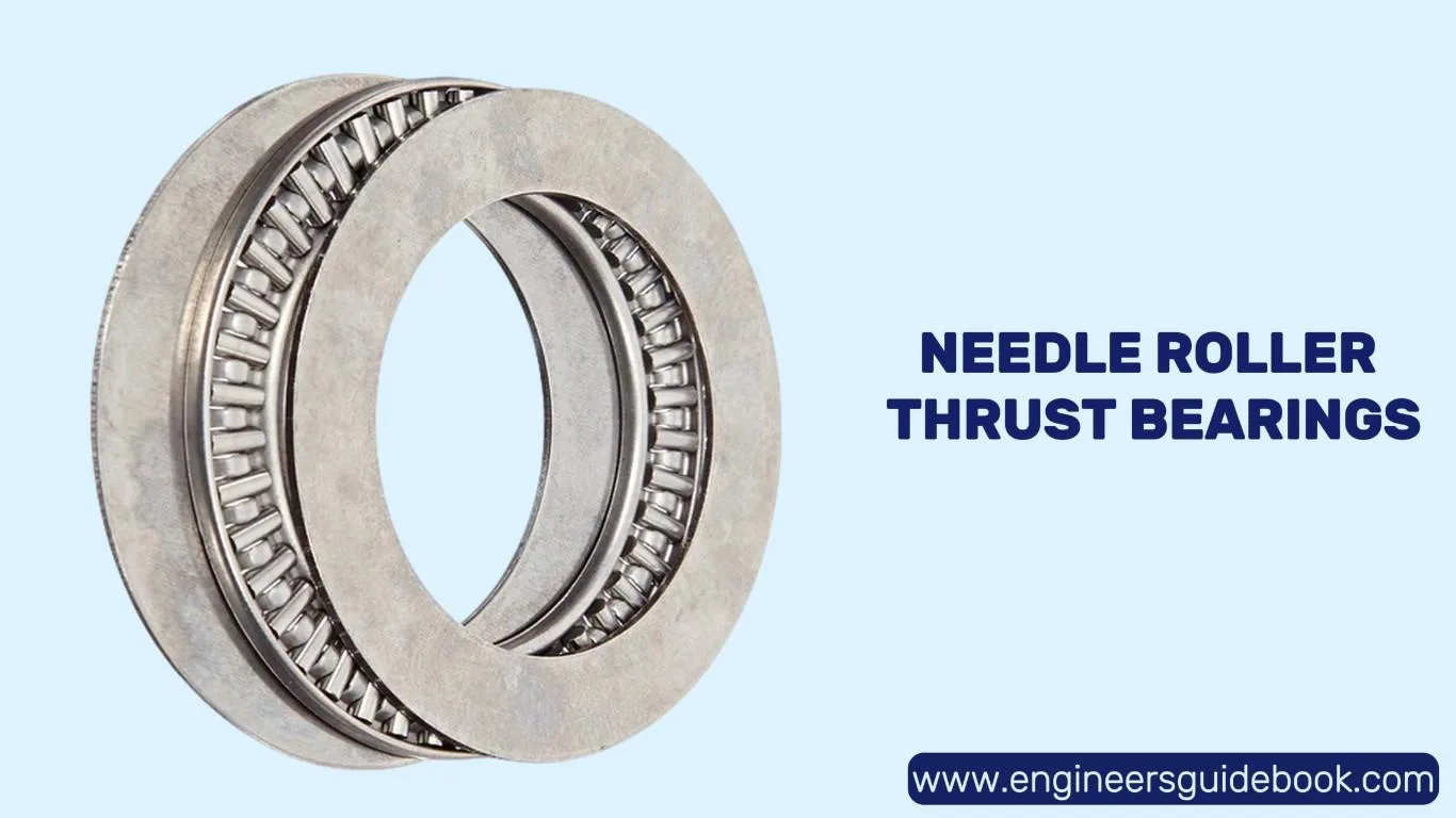 Thrust bearing types, features, applications 4 Needle roller thrust bearings