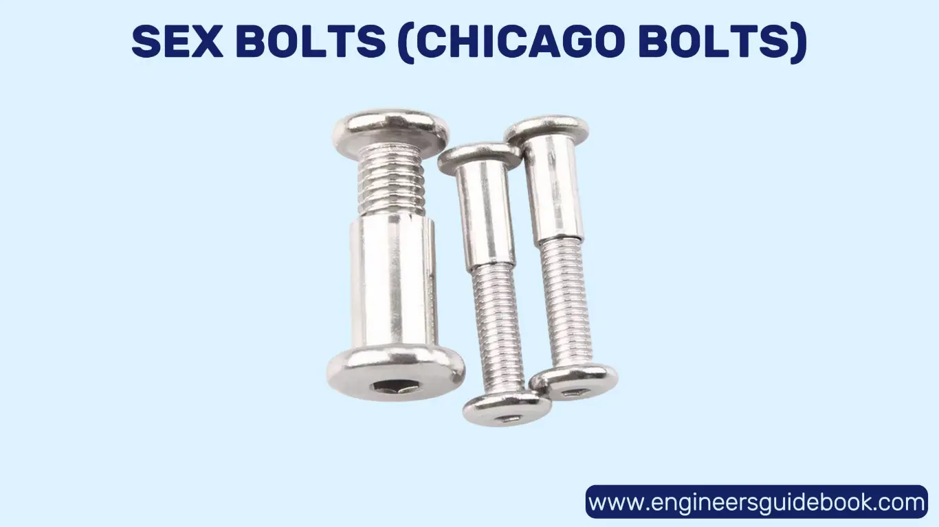 20 types of bolts | advantages and applications | 18 Sex bolts (chicago bolts)