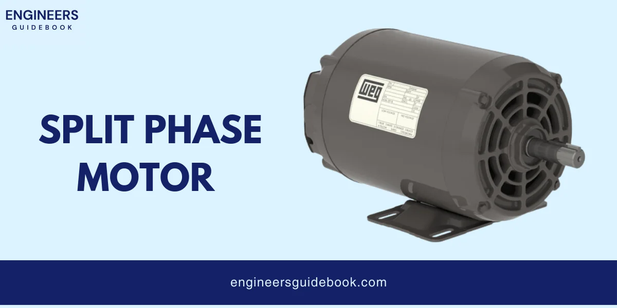 Types of ac motors | all in one guide for engineers | 6 Split phase motor