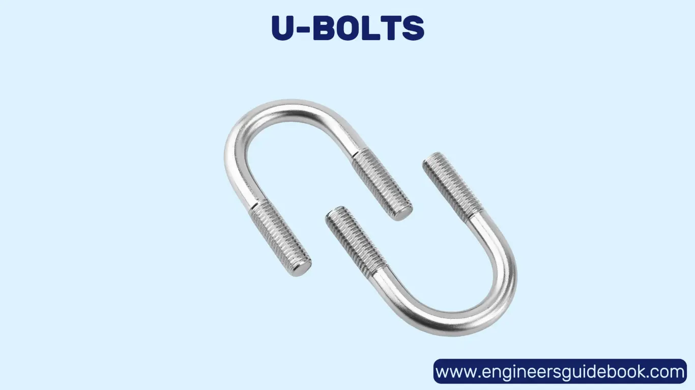 20 types of bolts | advantages and applications | 8 U-bolts