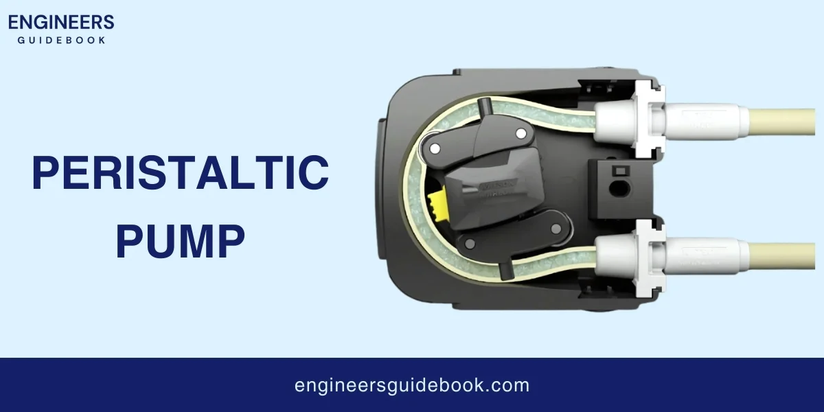 Types of pumps | a comprehensive guide for engineers 5 Peristaltic pump (engineers guidebook )